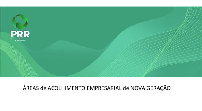 Aviso de abertura para “Manifestações de Interesse” para Áreas de Acolhimento Empresarial de Nova Geração